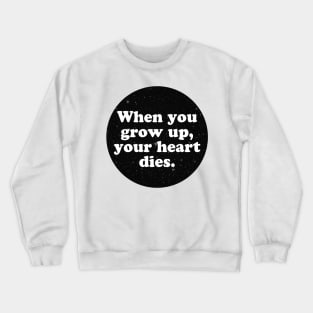 heart dies Crewneck Sweatshirt